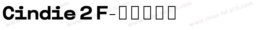 Cindie 2 F字体转换